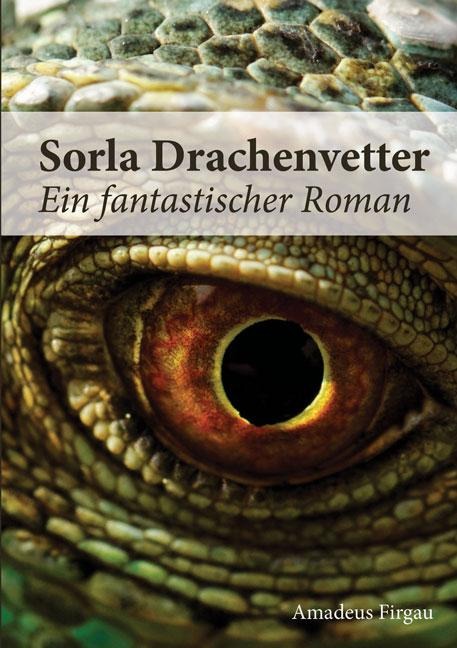 Sorla Drachenvetter - Amadeus Firgau