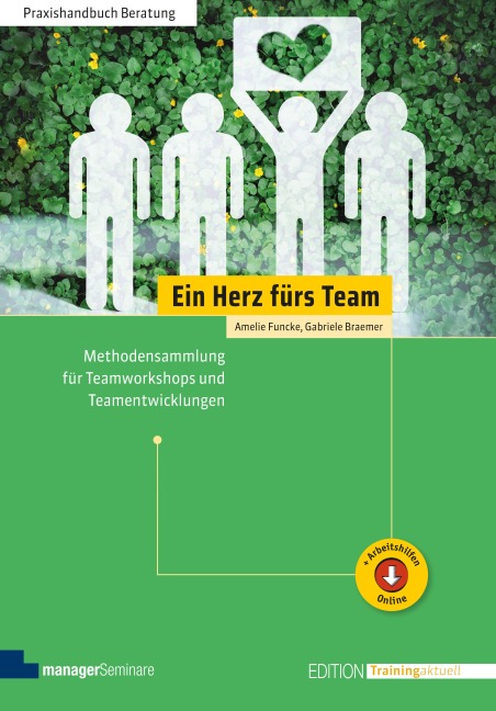 Ein Herz fürs Team - Amelie Funcke, Gabriele Braemer