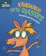 Cover-Bild zum Titel 'Experiences Matter: Kangaroo Gets Glasses' von 'Sue Graves'