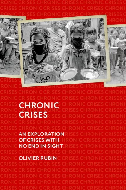 Chronic Crises - Olivier Rubin