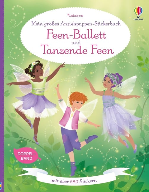 Mein großes Anziehpuppen-Stickerbuch: Feen-Ballett und Tanzende Feen - 