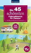 Cover-Bild zum Titel 'Die 45 schönsten Fahrradtouren für Camper Süddeutschland & Österreich' von ''