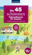 Cover-Bild zum Titel 'Die 45 schönsten Fahrradtouren für Camper Süddeutschland & Österreich' von ''