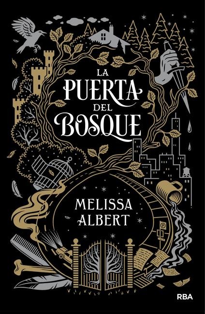 La Puerta del Bosque / The Hazel Wood - Melissa Albert