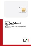 Cover-Bild zum Titel 'Java Card: Sviluppo di applicazioni' von 'Luca Scrimin'