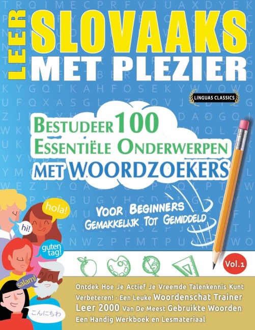 LEER SLOVAAKS MET PLEZIER - VOOR BEGINNERS - Linguas Classics