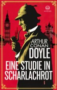 Cover-Bild zum Titel 'Arthur Conan Doyle: Eine Studie in Scharlachrot (Sherlock Holmes)' von 'Arthur Conan Doyle'