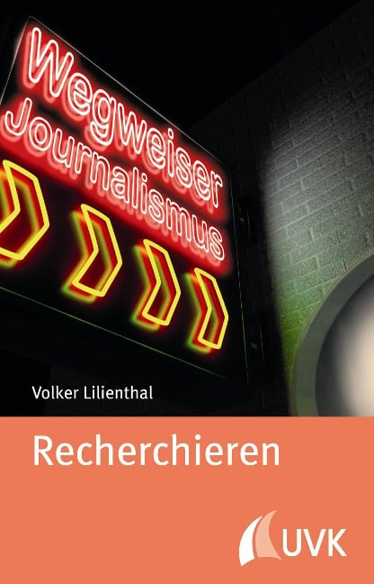 Recherchieren - Volker Lilienthal