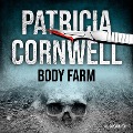 Cover-Bild zum Titel 'Body Farm (Ein Fall für Kay Scarpetta 5)' von 'Patricia Cornwell'