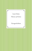 Cover-Bild zum Titel 'Warten auf Grün' von 'Lisett Erden'