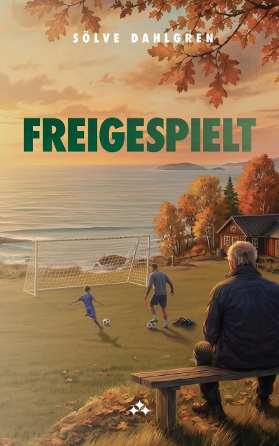 Freigespielt - Sölve Dahlgren