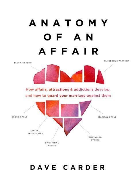 Anatomy of an Affair - Dave Carder