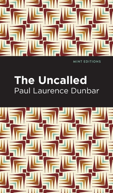 The Uncalled - Paul Laurence Dunbar