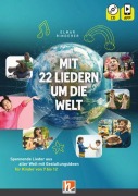 Cover-Bild zum Titel 'Mit 22 Liedern um die Welt, Heft inkl. CD + App' von 'Elmar Rinderer'