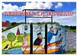 Kehdinger Kaleidoskop (Wandkalender 2026 DIN A2 quer), CALVENDO Monatskalender - Henning von Löwis of Menar