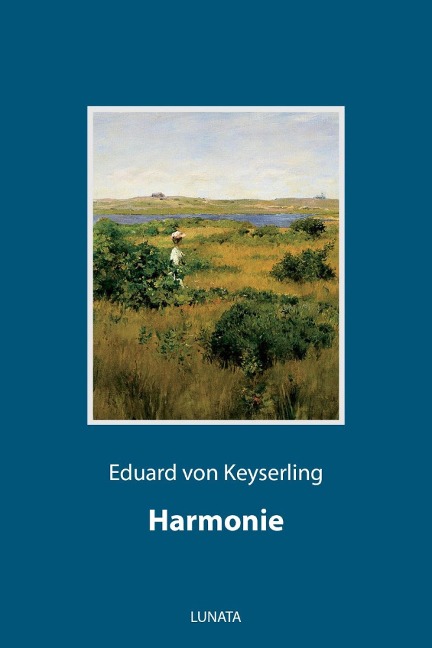 Harmonie - Eduard Von Keyserling