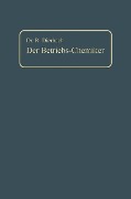 Cover-Bild zum Titel 'Der Betriebs-Chemiker' von 'Richard Dierbach'