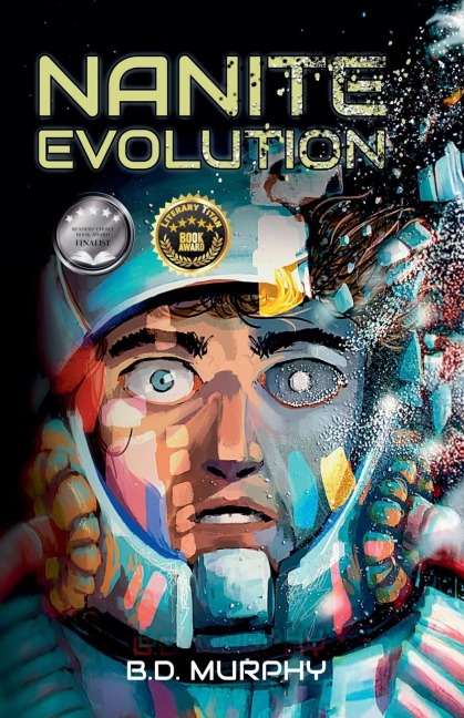 Nanite Evolution - B. D. Murphy