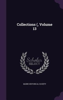 Collections (, Volume 13 - 