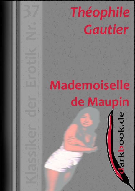 Mademoiselle de Maupin - Théophile Gautier