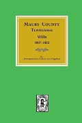 Cover-Bild zum Titel 'Maury County, Tennessee Wills, 1807-1832.' von 'Jill K Garrett'