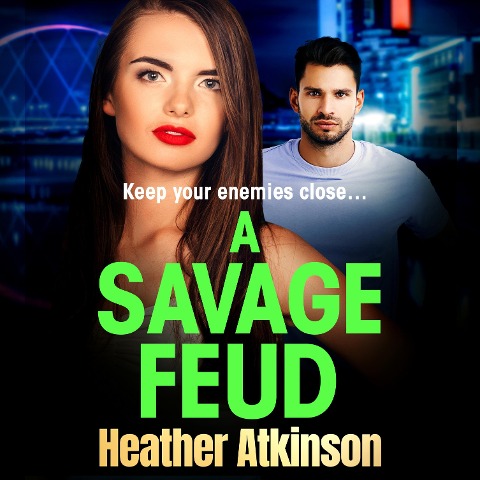 A Savage Feud - Heather Atkinson