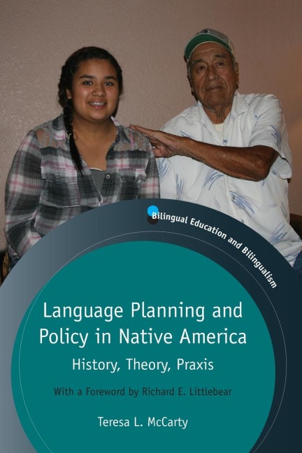 Language Planning and Policy in Native America - Teresa L. Mccarty