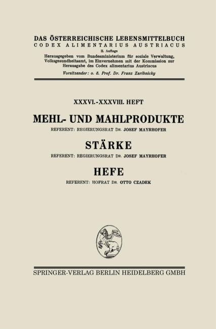 Mehl- und Mahlprodukte. Stärke. Hefe - Josef Mayrhofer, Architektur Stiftung Österreich, Otto Czadek