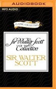 Sir Walter Scott Collection - Walter Scott