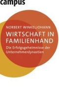 Wirtschaft in Familienhand - Norbert Winkeljohann