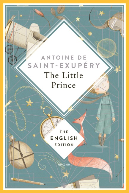 The Little Prince - Antoine de Saint-Exupéry