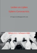 Cover-Bild zum Titel 'Leiden en Lijden tijdens Coronacrisis.' von 'Willem Scheepers'