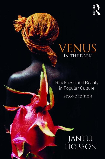Venus in the Dark - Janell Hobson