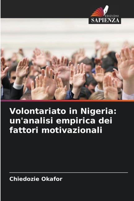 Volontariato in Nigeria: un'analisi empirica dei fattori motivazionali - Chiedozie Okafor
