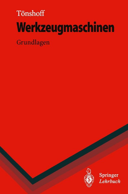 Werkzeugmaschinen - Hans K. Tönshoff