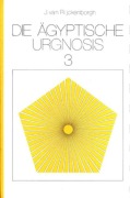 Cover-Bild zum Titel 'Die Ägyptische Urgnosis 3' von 'Jan van Rijckenborgh'