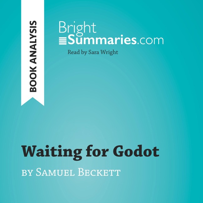 Waiting for Godot by Samuel Beckett (Book Analysis) - Bright Summaries