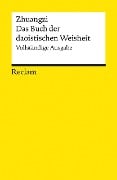 Zhuangzi. Das Buch der daoistischen Weisheit - 