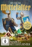 Cover-Bild zum Titel 'Ein Tag im Mittelalter' von 'Markt & Ritterturnier'