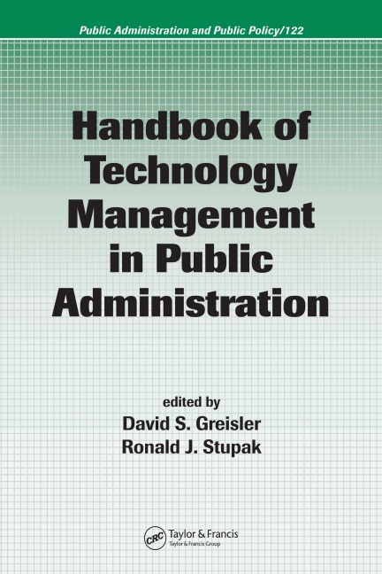 Handbook of Technology Management in Public Administration - 