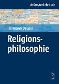 Religionsphilosophie - Hermann Deuser