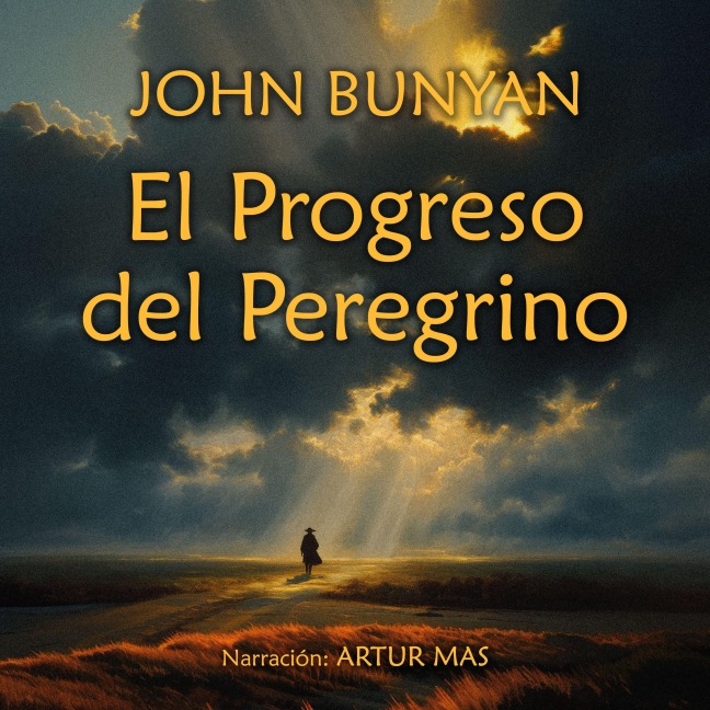 El Progreso del Peregrino - John Bunyan