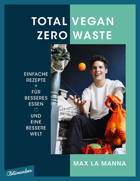 Total vegan - Zero Waste - Max La Manna