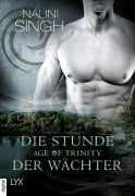 Age of Trinity - Die Stunde der Wächter - Nalini Singh