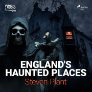 Cover-Bild zum Titel 'England's Haunted Places' von 'Steven Plant'