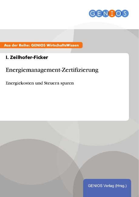 Energiemanagement-Zertifizierung - I. Zeilhofer-Ficker