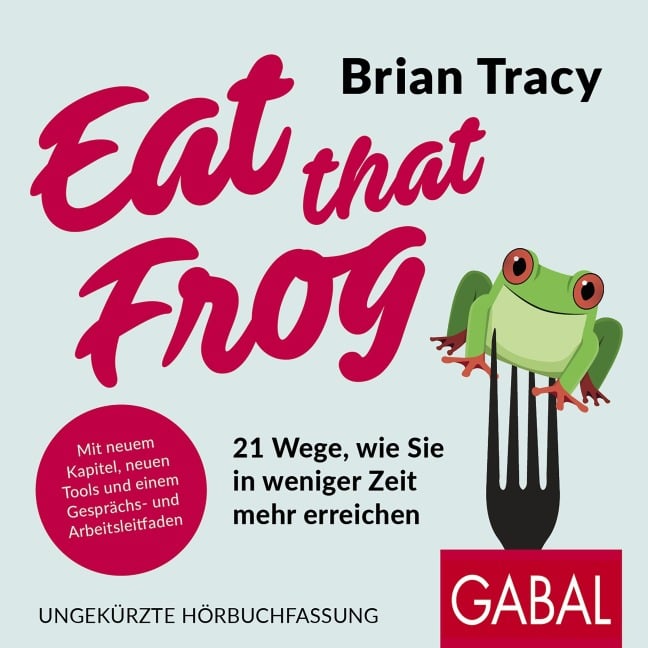 Eat that Frog - Brian Tracy