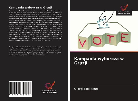 Kampania wyborcza w Gruzji - Giorgi Melikidze