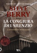 La congiura del silenzio - Steve Berry