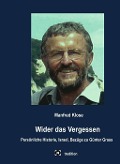 Cover-Bild zum Titel 'Wider das Vergessen' von 'Manfred Klose'